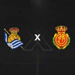 Real Sociedad x Mallorca - Palpite, Onde Assistir, Hora e Escalações 24-09