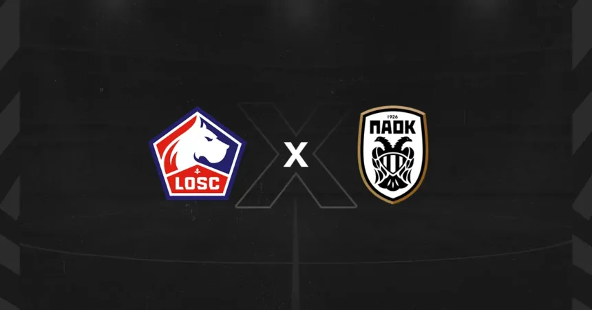 Lille x PAOK - Palpite, Onde Assistir, Hora e Escalações 23/10