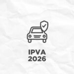 Pagamento antecipado do IPVA 2026, com desconto de até 25,6%, termina na terça (30)