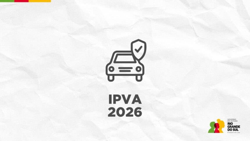 Pagamento antecipado do IPVA 2026 com desconto termina na terça Pagamento antecipado do IPVA 2026, com desconto de até 25,6%, termina na terça (30)
