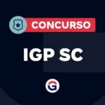 Edital IGP SC publicado! Concurso tem 60 vagas e até R$ 39,6 mil!