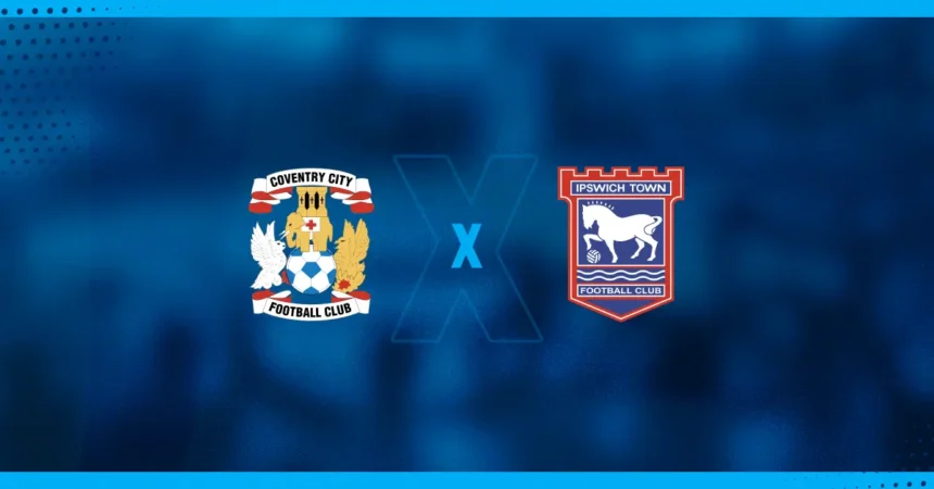 Escudos de Coventry x Ipswich