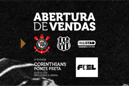 Ingressos: Corinthians x Ponte Preta – 11/01