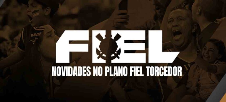 novidades_no_plano_fiel_torcedor_para_o_ano_de_2026