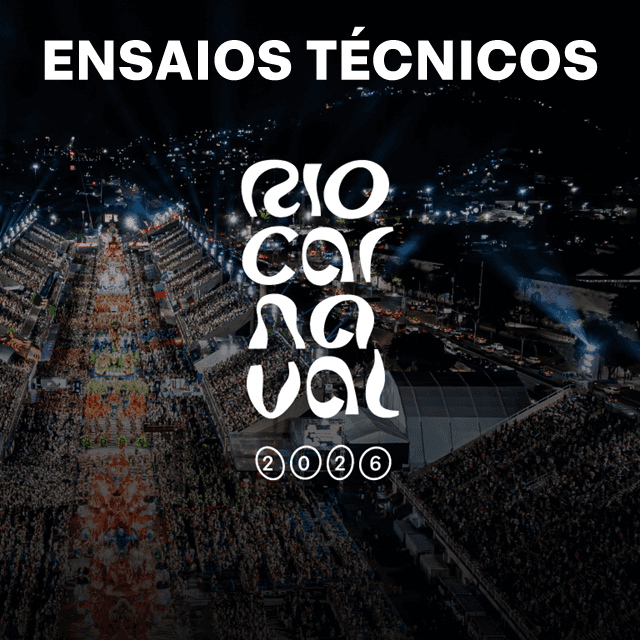 Carnaval 2026 no Rio: ensaios técnicos, arquibancadas e frisas Rio Carnaval 2026 - Ensaios Técnicos Arquibancadas e Frisas