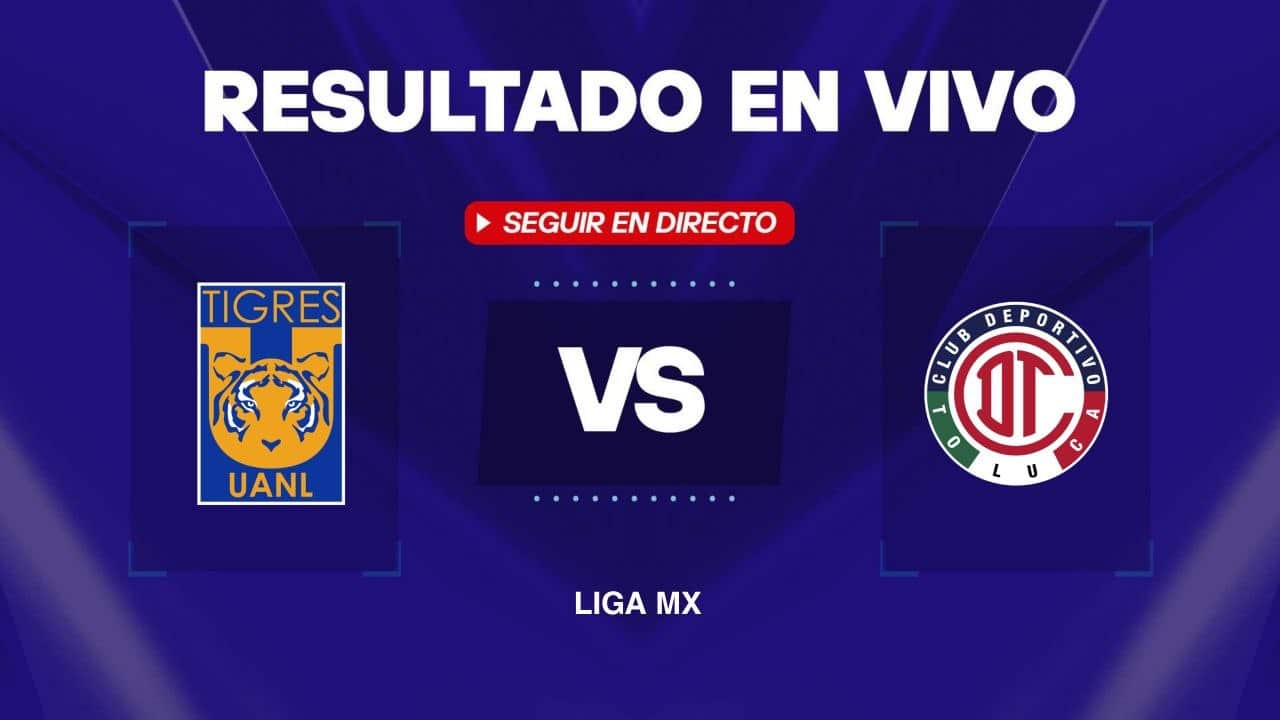Resultado EN VIVO, minuto a minuto y goles